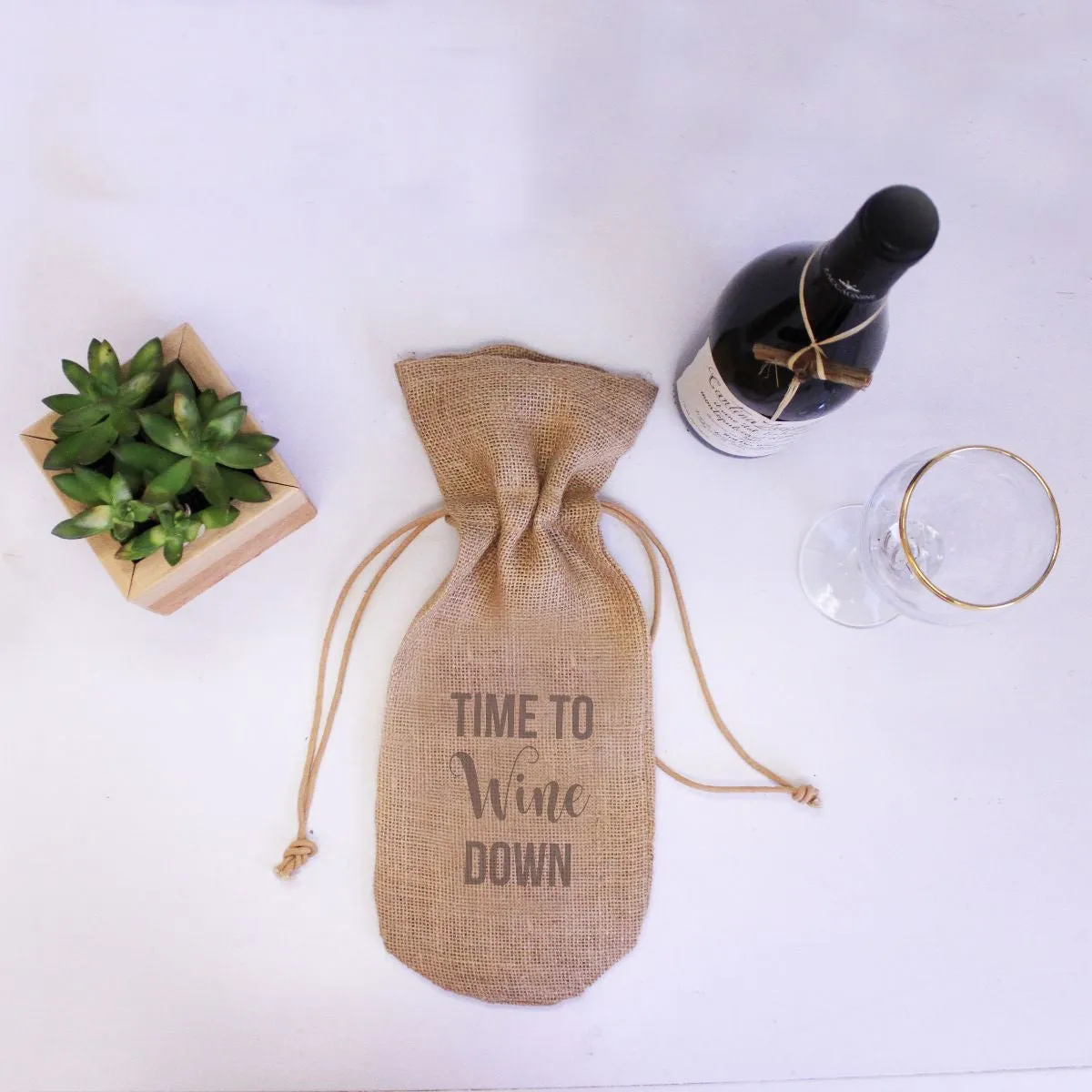 Burlap Wine Bag - "Time To Wine Down"