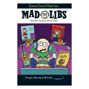 Game Over! Mad Libs