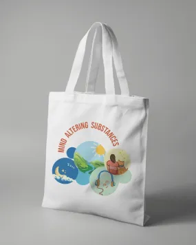 Mind Altering Substances - Tote Bag