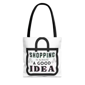 Tote Bag - Describe shopping is a good idea