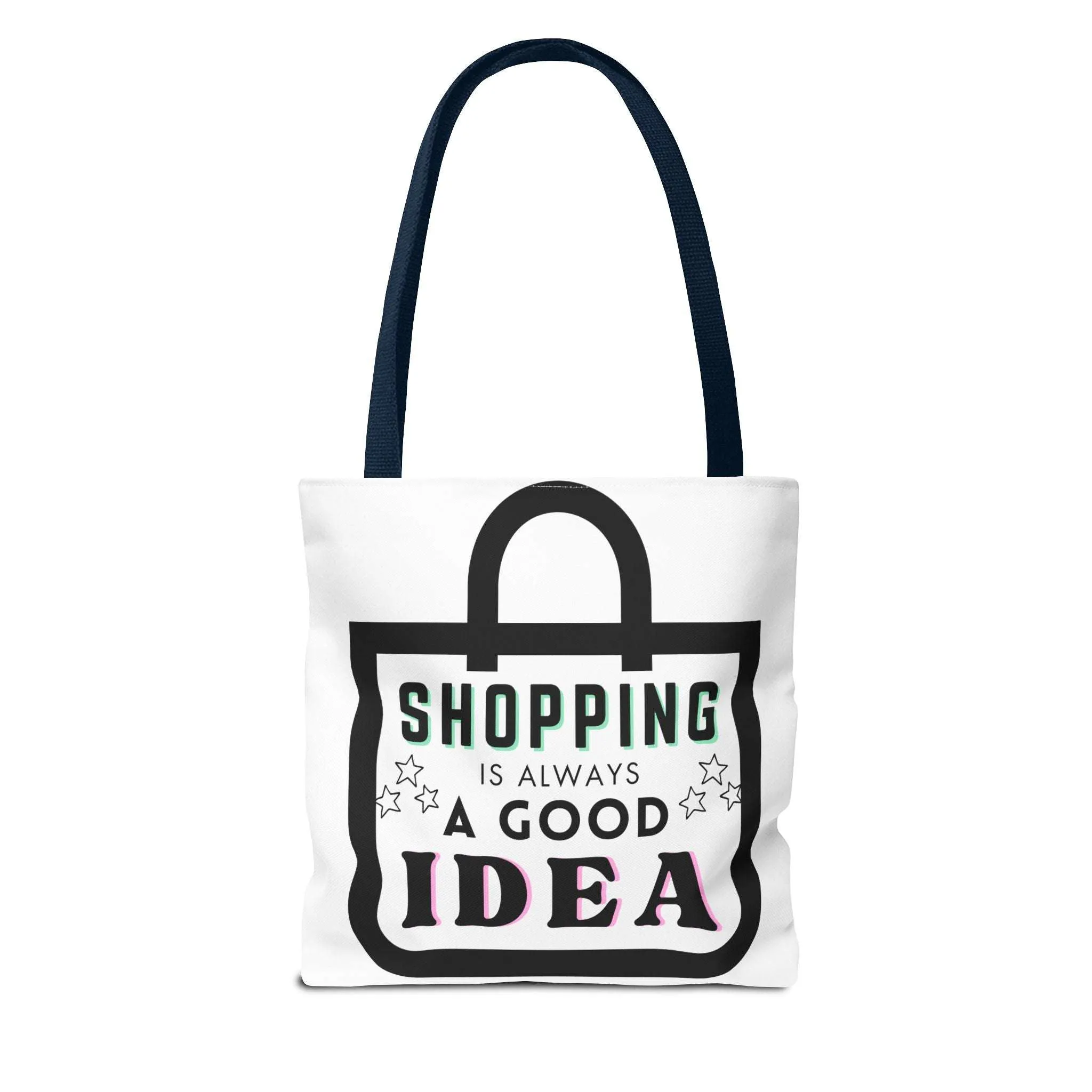 Tote Bag - Describe shopping is a good idea